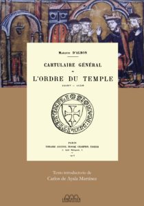 Cartulaire Génerale de L'Ordre du Temple (1119?-1151)