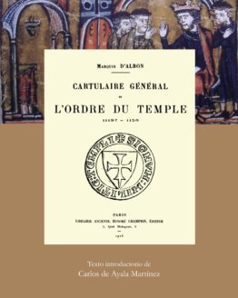 Cartulaire Génerale de L'Ordre du Temple (1119?-1151)